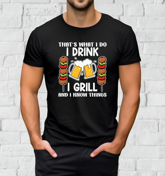 I Drink, I Grill, and I Know Things