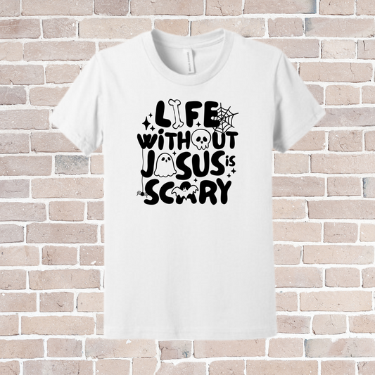 Life without Jesus is Scary | Bethany Logo on the sleeve