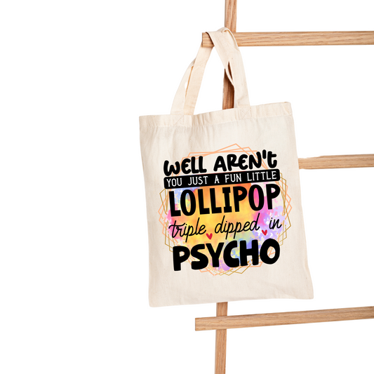 Lollipop Triple Dipped in Psyco | Canvas Bag